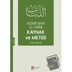 Kuduri Şerhi El-Lübab Kaynak ve Metod