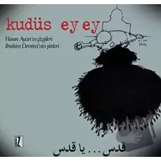 Kudüs Ey Ey (Ciltli)