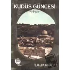 Kudüs Güncesi  Al-Subar