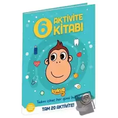 KUKULİ AKTİVİTE KİTABI - 6