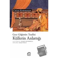 Küllerin Anlattığı