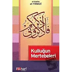 Kulluğun Mertebeleri