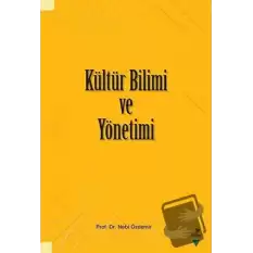 Kültür Bilimi ve Yönetimi