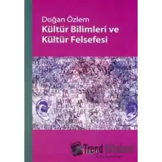 Kültür Bilimleri ve Kültür Felsefesi