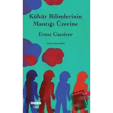 Kültür Bilimlerinin Mantığı Üzerine