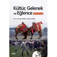 Kültür, Gelenek ve Eğlence - Deve Güreşleri