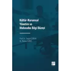 Kültür-Kurumsal Yönetim ve Muhasebe Bilgi Düzeyi