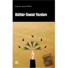 Kültür - Sanat Yazıları