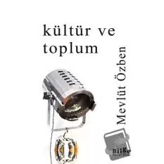 Kültür ve Toplum