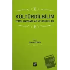 Kültürdilbilim Temel Kavramlar ve Sorunlar