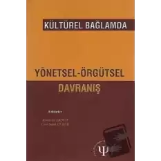 Kültürel Bağlamda Yönetsel Örgütsel Davranış