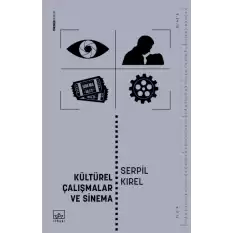 Kültürel Çalışmalar ve Sinema