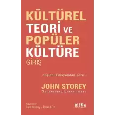 Kültürel Teori ve Popüler Kültüre Giriş