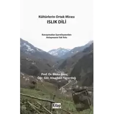 Kültürlerin Ortak Mirası Islık Dili