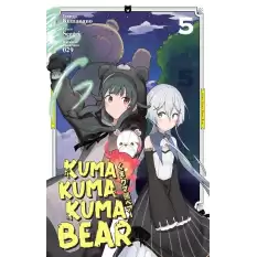 Kuma Kuma Kuma Bear 5