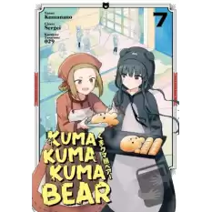 Kuma Kuma Kuma Bear Cilt 7