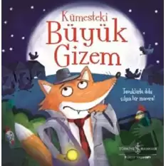 Kümesteki Büyük Gizem