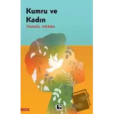 Kumru ve Kadın