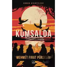 Kumsalda: Korku Hikayeleri