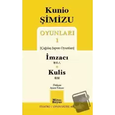 Kunio Şimizu Oyunları 1 / İmzacı - Kulis