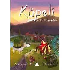 Küpeli ve Yol Arkadaşları