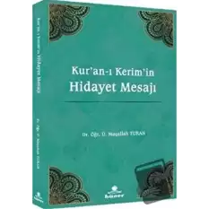 Kuran-ı Kerimin Hidayet Mesajı