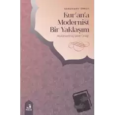 Kurana Modernist Bir Yaklaşım