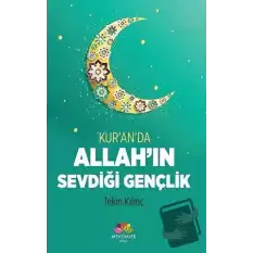 Kuranda Allahın Sevdiği Gençlik