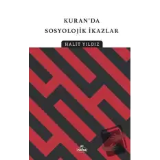 Kuranda Sosyolojik İkazlar