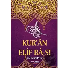 Kuran Elif Ba-sı