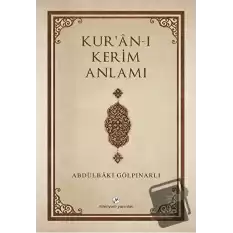 Kuran-ı Kerim Anlamı