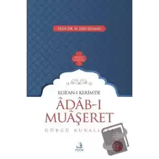 Kuran-ı Kerimde Adab-ı Muaşeret (Ciltli)