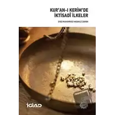 Kuran-ı Kerimde İktisadi İlkeler