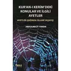 Kuran-ı Kerimdeki Konular ve İlgili Ayetler