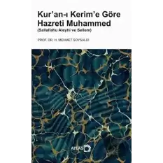 Kuran-ı Kerime Göre Hazreti Muhammed (Sallallahu Aleyhi ve Sellem)