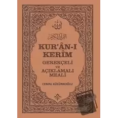 Kuran-ı Kerim, Gerekçeli ve Açıklamalı Meali (Ciltli)