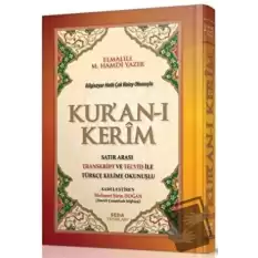 Kuran-ı Kerim Satır Arası Transkript ve Tecvid ile Türkçe Kelime Okunuşlu (Camii Boy - Kod: 163) (Ciltli)