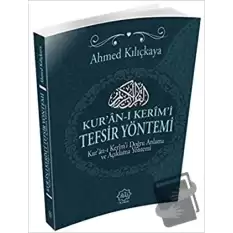 Kuran-ı Kerim Tefsir Yöntemi