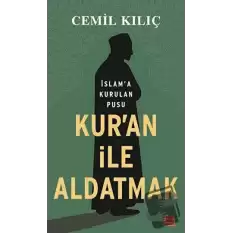 Kuran İle Aldatmak