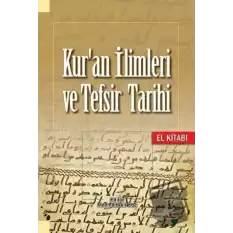 Kuran İlimleri ve Tefsir Tarihi