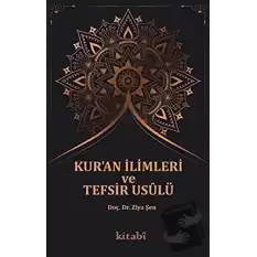 Kuran İlimleri ve Tefsir Usulü