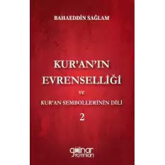 Kuranın Evrenselliği ve Kuran Sembollerinin Dili 2