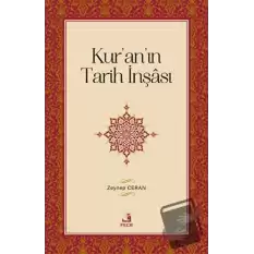 Kuranın Tarih İnşası