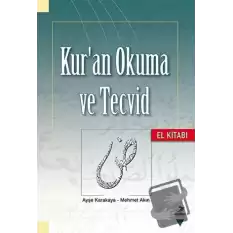 Kuran Okuma ve Tecvid - El Kitabı