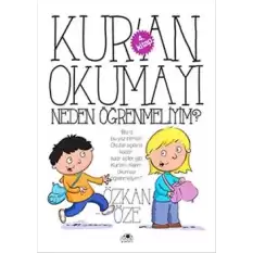 Kuran Okumayı Neden Öğrenmeliyim?