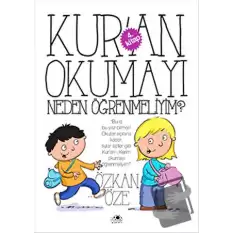 Kuran Okumayı Neden Öğrenmeliyim?