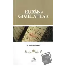 Kuran ve Güzel Ahlak