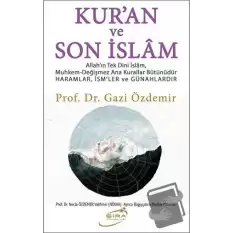 Kuran ve Son İslam