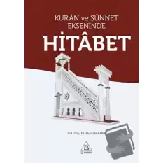 Kuran ve Sünnet Ekseninde Hitabet