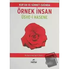 Kuran ve Sünnet Işığında Örnek İnsan - Üsve-i Hasene